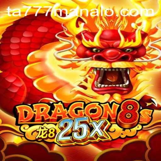 Exploring the Exciting World of Dragon8s25x: A Gaming Phenomenon